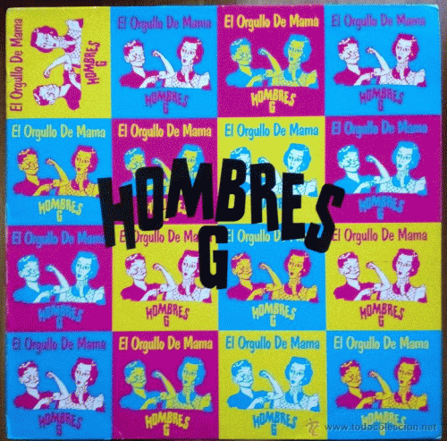 Hombres G : El Orgullo de Mamá (Maxisingle)